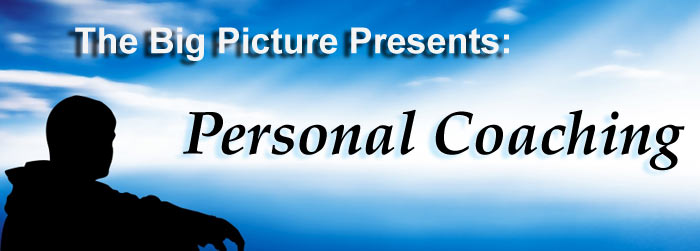 The Big Picture Presents: Personal Coaching