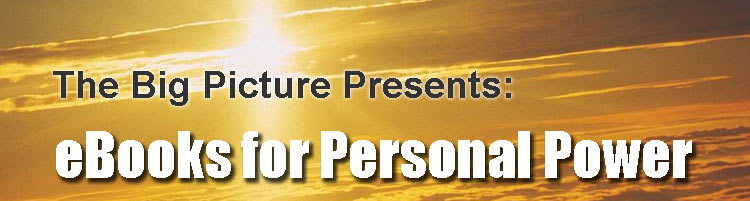 The Big Picture Presents: eBooks for Personal Power